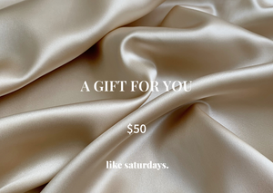 Open image in slideshow, Like Saturdays e-Gift Card $50
